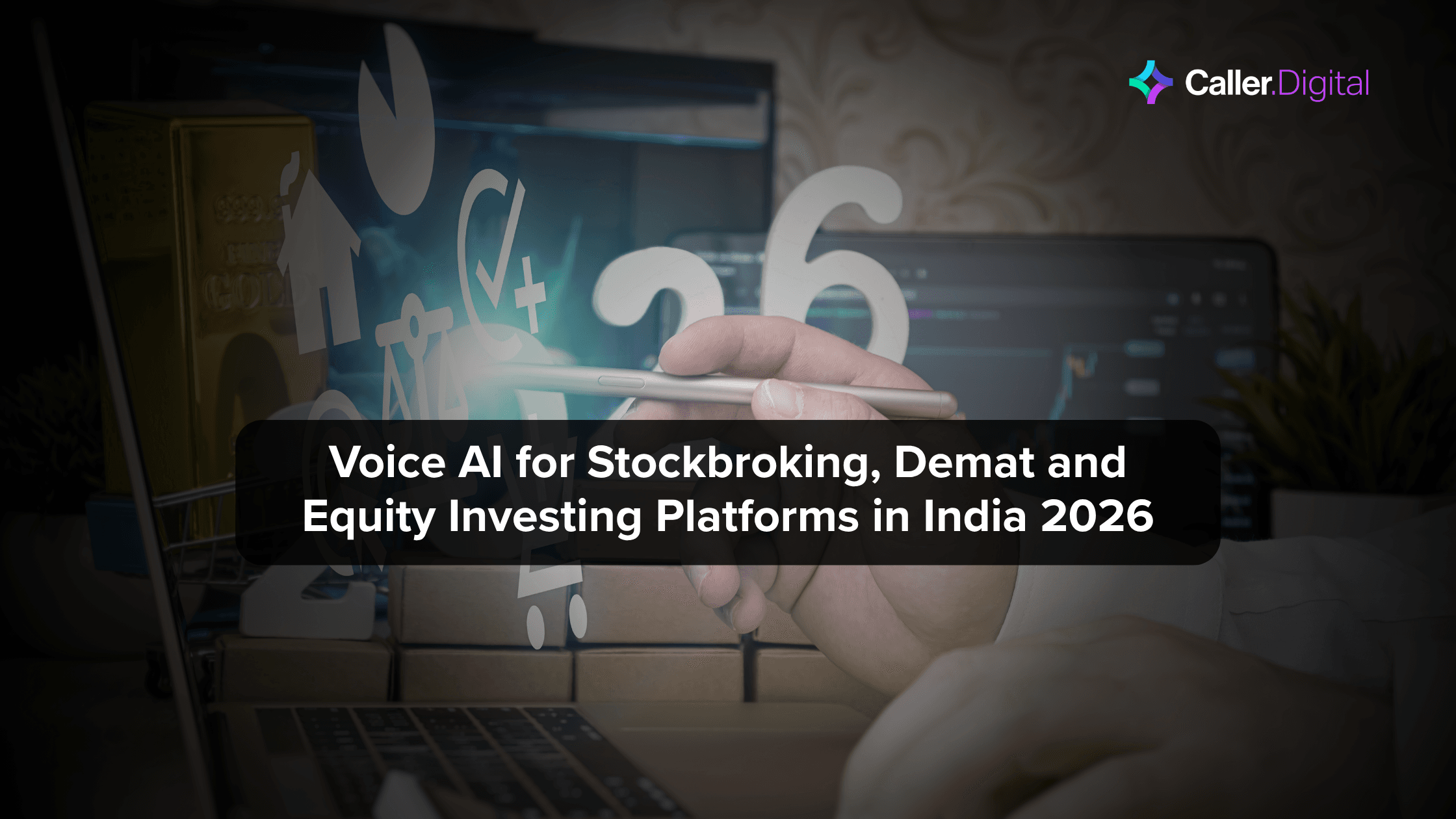 Voice AI for Stockbroking, Demat and Equity Investing Platforms in India 2026