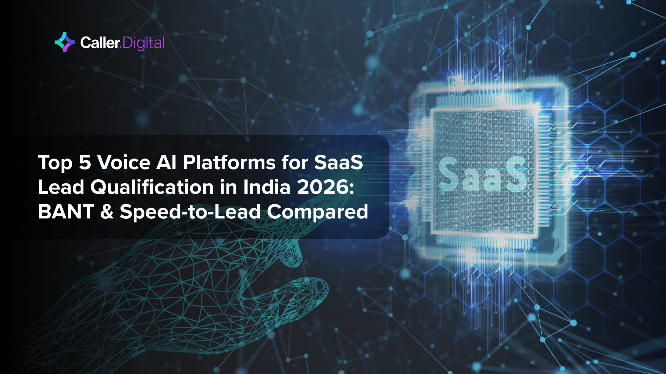 Top 5 Voice AI Platforms for SaaS Lead Qualification in India 2026: BANT & Speed-to-Lead Compared