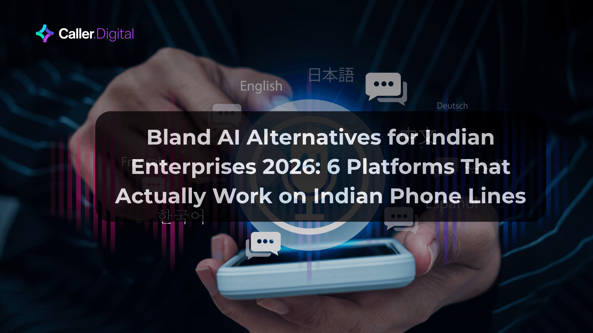 Bland AI Alternatives for Indian Enterprises 2026: 6 Platforms That Actually Work on Indian Phone Lines