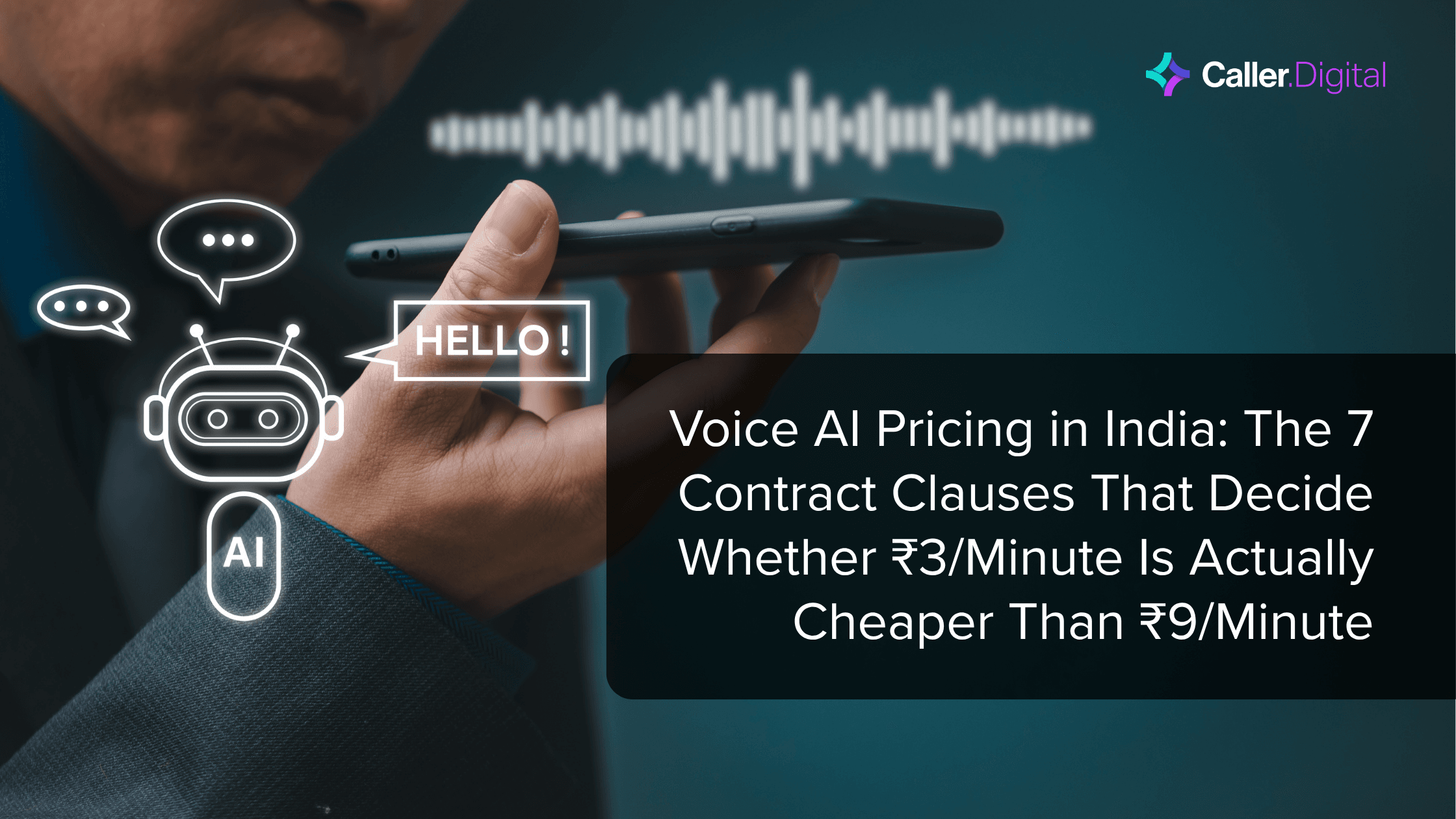 Voice AI Pricing in India: The 7 Contract Clauses That Decide Whether ₹3/Minute Is Actually Cheaper Than ₹9/Minute