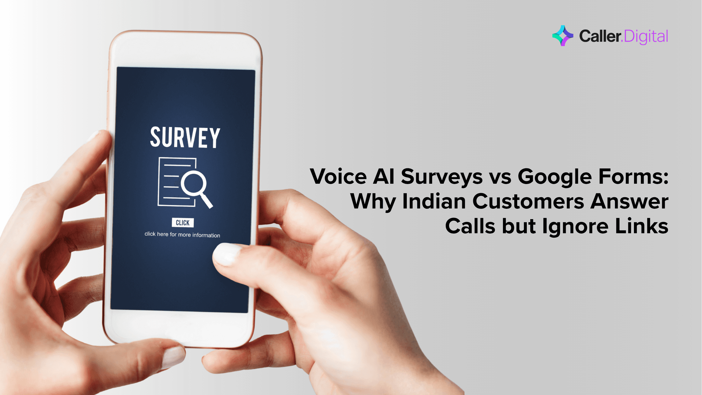 Voice AI Surveys vs Google Forms: Response Rates, Data Quality & Why India Is Different