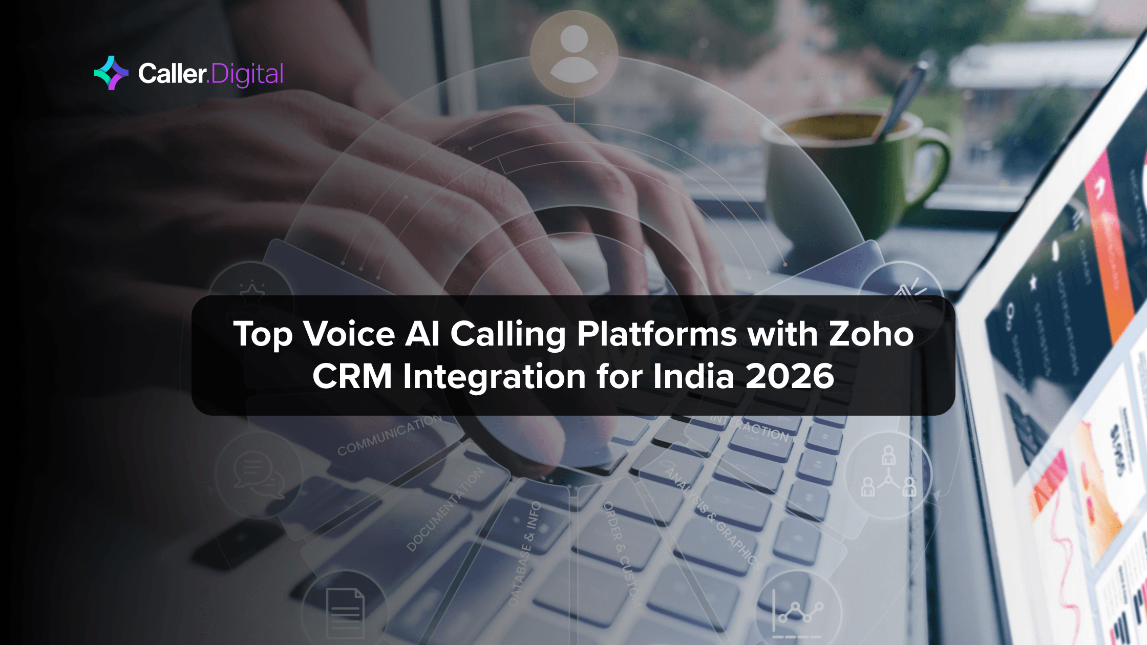 Top Voice AI Calling Platforms with Zoho CRM Integration for India 2026