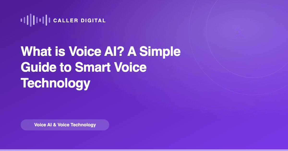 What is Voice AI? A Simple Guide to Smart Voice Technology